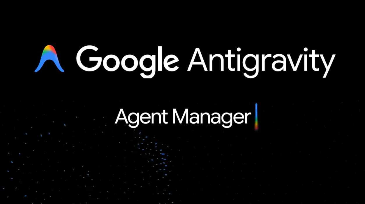 Google Antigravity是什么意思？Vibe编码将如何改变工作？ - 鹿泽笔记